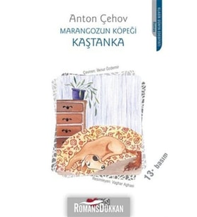 Marangozun Köpeği Kaştanka Anton Çehov Can Yayınları  /