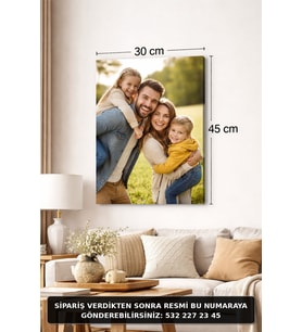 Kişiye Özel Fotoğraflı Kanvas Tablo Duvar Dekoru (30X45)