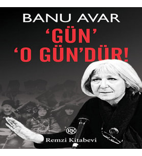 Gün' 'O Gün'dür!