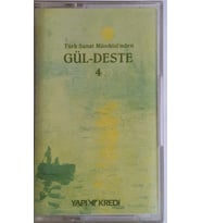 (Plak Değildir KASET tir) Gül-Deste 4 Kaset