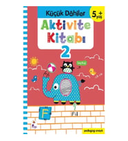 Küçük Dahiler Aktivite Kitabı 2 – 5+ Yaş (Pedagog Onaylı)