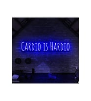 CARDIO IS HARDIO Yazılı Neon Tabela