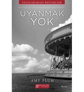 Uyanmak Yok