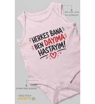 Herkes bana, ben dayıma hastayım! Sıfır Kol Bebek Zıbını %100 Pamuk