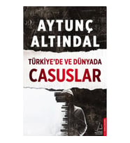Türkiye’de ve Dünyada Casuslar