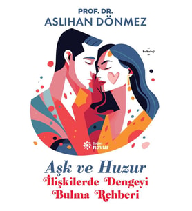 Aşk Ve Huzur