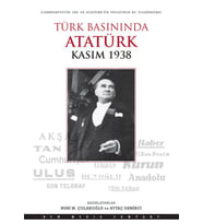Türk Basınında Atatürk Kasım 1938 - Sc