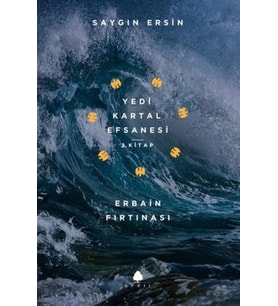 Erbain Fırtınası - Yedi Kartal Efsanesi 2.