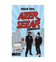 Azer ile Sezar - Erkan Erol - Serkan Erol