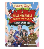 Milli Mücadele Kahramanları - Her Şey Vatan İçin