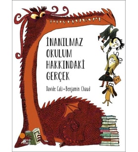 İnanılmaz Okulum Hakkındaki Gerçek