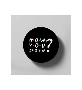 How You Doin? Bardak Altlığı