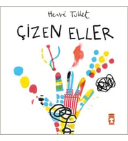 Çizen Eller Henrie Tullet Timaş Çocuk