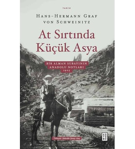 At Sırtında Küçük Asya Hans Hermann Graf von Schweinitz