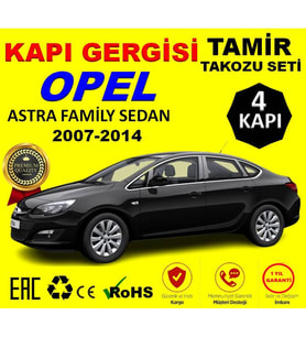 *Premium* OPEL ASTRA FAMILY SEDAN 2007-2014 Kapı Gergisi Tamir Plastiği (4Kapı)