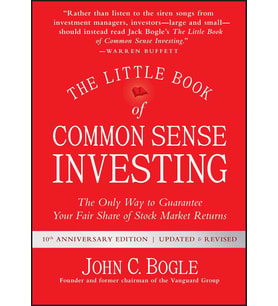 The Little Book Of Common Sense Investing: The Only Way To Guarantee Your Fair Share Of Stock Market (Krem)