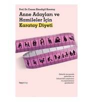 Anne Adayları ve Hamileler İçin Karatay Diyeti