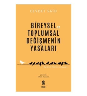 Bireysel Ve Toplumsal Değişmenin Yasaları