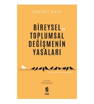 Bireysel Ve Toplumsal Değişmenin Yasaları