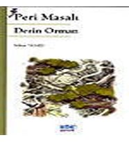 Peri Masalı Derin Orman