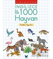Larousse İngilizce İlk 1000 Hayvan