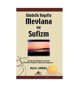Gündelik Hayatta Mevlana Ve Sufizm-Azim Jamal