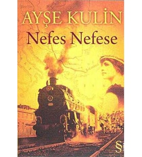Nefes Nefese - Ayşe Kulin