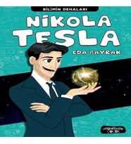 Nikola Tesla - Bilimin Dehaları