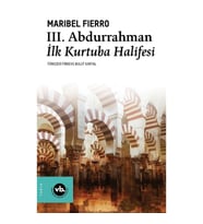 3. Abdurrahman İlk Kurtuba Halifesi