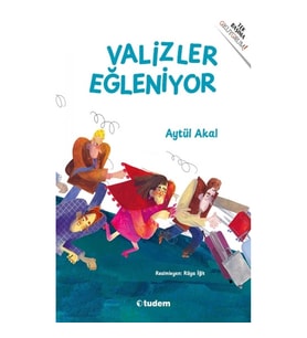 Valizler Eğleniyor