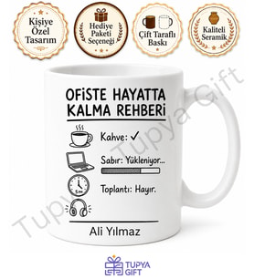 Ofiste Hayatta Kalma Rehberi Yazılı Komik Kupa Bardak Esprili Hediye