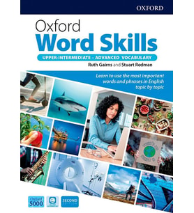 Oxford Word Skills Upper-Intermediate -- Advanced Vocabulary (2nd Ed)