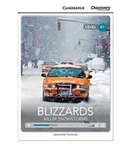 CDEI A1:Blizzards: Killer Snowstorm Beginning Book with Online Access