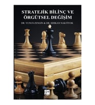 Stratejik Bilinç ve Örgütsel Değişim
