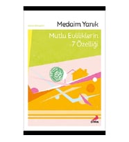 Mutlu Evliliklerin 7 Özelliği