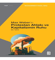 Max Weber’in Protestan Ahlakı