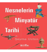 Nesnelerin Minyatür Tarihi