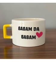 Babam Da Babam Baskılı Sarı Kulplu C Fincan