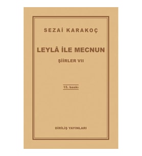 Şiirler 7 - Leyla ile Mecnun