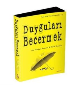 Duyguları Becermek - Sarah Bennett;Michael Bennett