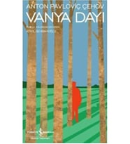 Vanya Dayı- Modern Klasikler Dizisi Anton Pavloviç Çehov
