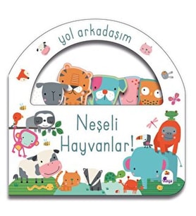 Yol Arkadaşım - Neşeli Hayvanlar Ciltli