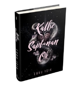 Kalbe Saplanan Ok 1 (Ciltli)