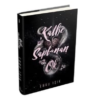 Kalbe Saplanan Ok 1 (Ciltli)
