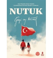 Nutuk - Gazi Mustafa Kemal Atatürk Çocuklarımıza Kurtuluş Savaşı’nı Anlatıyor