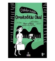 Ormandaki Okul - Dahiler Kulübü