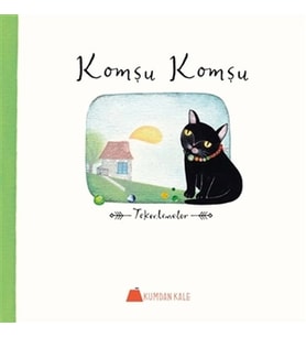 Komşu Komşu - Tekerlemeler