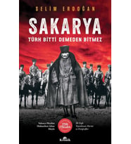 Sakarya - Türk Bitti Demeden Bitmez