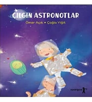 Çılgın Astronotlar