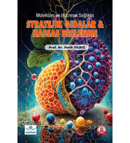 Moleküler ve Hücresel Sağlıkta Stratejik Gıdalar ve Hassas Beslenme
